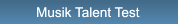 Musik Talent Test Musik Talent Test